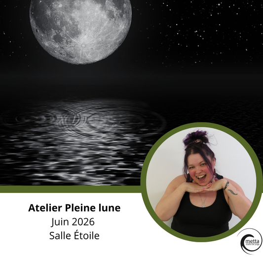 Atelier Pleine Lune l Juin 2026